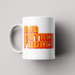 Taza Pulp Fiction: Bad Mother Fucker – 3